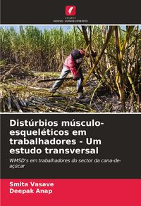 Produktbild: Dist&uacute;rbios m&uacute;sculo-esquel&eacute;ticos em trabalhadores - Um estudo transversal