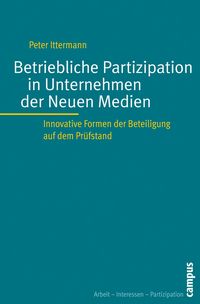 Produktbild: Betriebliche Partizipation in Unternehmen der Neuen Medien