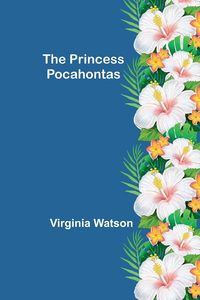 Produktbild: The Princess Pocahontas