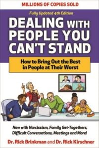 Produktbild: Dealing with People You Can't Stand: How to Bring Out the Best in People at Their Worst