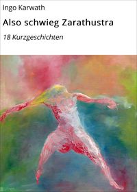 Produktbild: Also schwieg Zarathustra