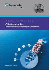 Bild vom Artikel White Paper »Ship Operation 4.0«. vom Autor Lutz Kretschmann