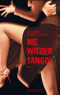 Produktbild: Nie wieder Tango!
