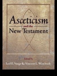 Produktbild: Asceticism and the New Testament