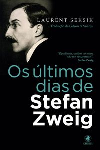 Produktbild: Os &uacute;ltimos dias de Stefan Zweig