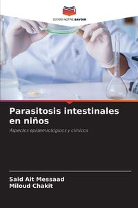 Produktbild: Parasitosis intestinales en ni&ntilde;os
