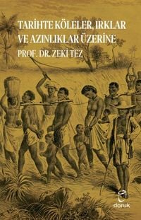 Produktbild: Tarihte K&ouml;leler, Irklar ve Azinliklar &Uuml;zerine