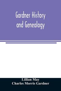 Produktbild: Gardner history and genealogy