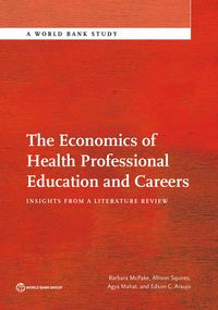 Produktbild: The Economics of Health Professional Education and Careers