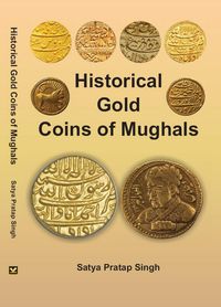 Produktbild: Historical Gold Coins of Mughals