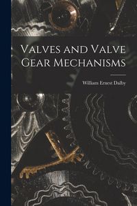 Produktbild: Valves and Valve Gear Mechanisms