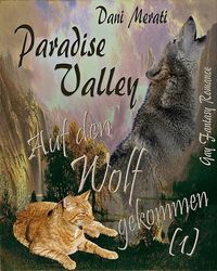 Bild vom Artikel Paradise Valley - Auf den Wolf gekommen (1) vom Autor Dani Merati
