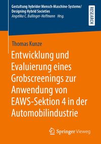 Produktbild: Entwicklung und Evaluierung eines Grobscreenings zur Anwendung von EAWS-Sektion 4 in der Automobilindustrie