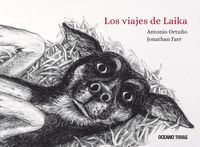 Bild vom Artikel Los Viajes de Laika vom Autor Antonio Ortuño