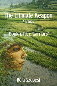 Produktbild: Rice Warriors (The Ultimate Weapon)