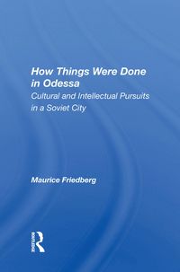 Produktbild: How Things Were Done In Odessa