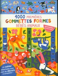 Produktbild: B&eacute;b&eacute;s animaux : 1000 premi&egrave;res gommettes formes