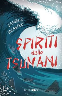 Produktbild: Spiriti dello tsunami