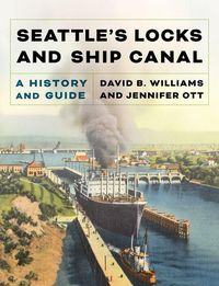 Produktbild: Seattle's Locks and Ship Canal