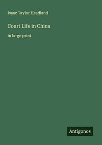 Produktbild: Court Life in China