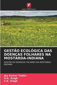 Produktbild: GEST&Atilde;O ECOL&Oacute;GICA DAS DOEN&Ccedil;AS FOLHARES NA MOSTARDA-INDIANA