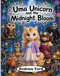 Produktbild: Uma Unicorn and the Midnight Bloom