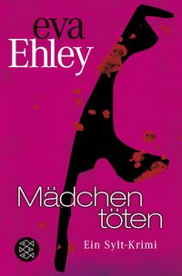 Produktbild: M&auml;dchen t&ouml;ten / Sylt Band 5