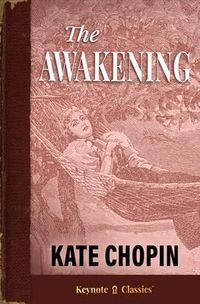 Produktbild: The Awakening (Annotated Keynote Classics)