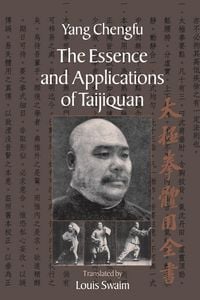 Produktbild: The Essence and Applications of Taijiquan