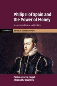 Produktbild: Philip II of Spain and the Power of Money