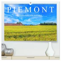 Produktbild: Piemont - Norditaliens stille Sch&ouml;nheit (hochwertiger Premium Wandkalender 2026 DIN A2 quer), Kunstdruck in Hochglanz