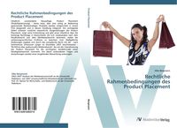 Produktbild: Rechtliche Rahmenbedingungen des Product Placement