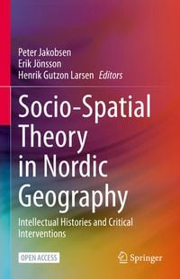 Produktbild: Socio-Spatial Theory in Nordic Geography