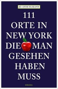 Produktbild: 111 Orte in New York, die man gesehen haben muss