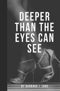 Produktbild: Deeper Than The Eyes Can See