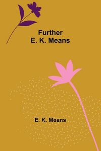 Produktbild: Further E. K. Means