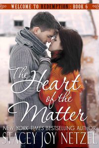Produktbild: Heart of the Matter, Welcome To Redemption, Book 6