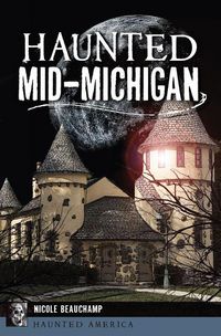 Produktbild: Haunted Mid-Michigan