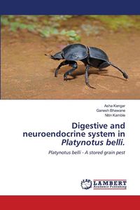 Produktbild: Digestive and neuroendocrine system in Platynotus belli.