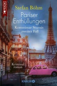 Produktbild: Pariser Enth&uuml;llungen - Kommissar Sturnis zweiter Fall