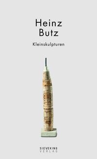 Produktbild: Heinz Butz - Kleinskulpturen