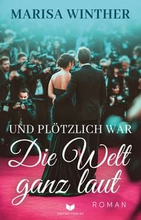 Produktbild: Und pl&ouml;tzlich war die Welt ganz laut