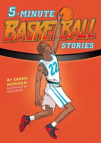 Produktbild: Howden, S: 5-Minute Basketball Stories