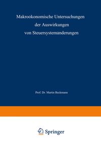 Produktbild: Makro&ouml;konomische Untersuchungen der Auswirkungen von Steuersystem&auml;nderungen