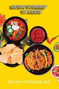 Produktbild: Eating Yourself To Death