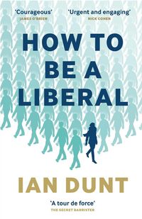 Produktbild: How To Be A Liberal