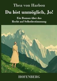 Produktbild: Du bist unm&ouml;glich, Jo!