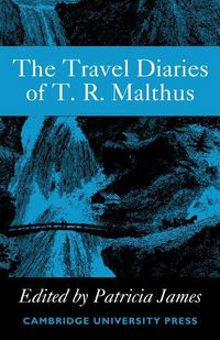 Produktbild: The Travel Diaries of Thomas Robert Malthus