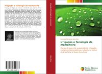 Produktbild: Irriga&ccedil;&atilde;o e fenologia da mamoneira