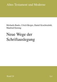 Produktbild: Bauks, M: Neue Wege der Schriftauslegung